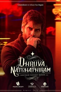 Индийский Фильм Dhuruva Natchatiram 2023